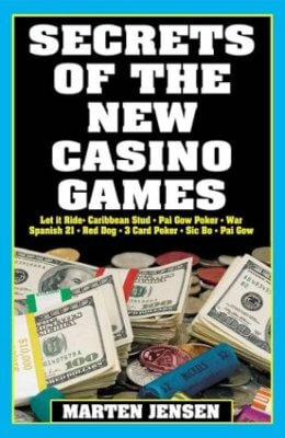 Secrets Of The New Casino Games